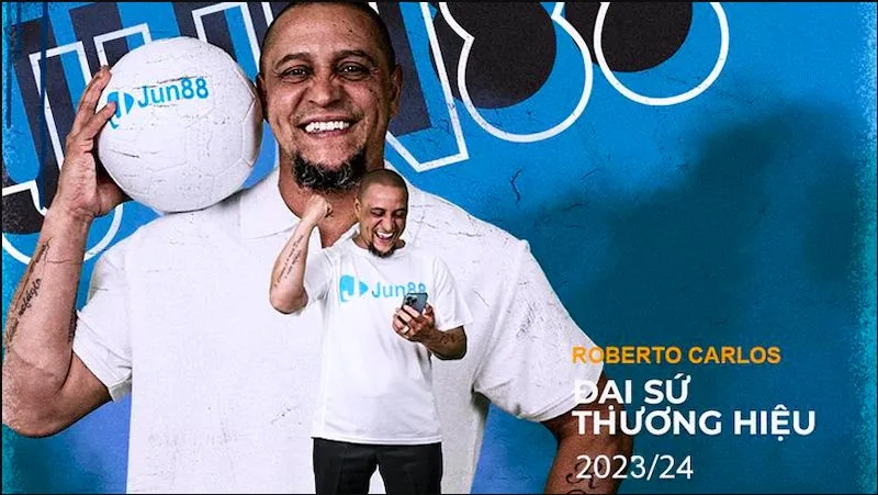 Đại sứ thương hiệu Jun88 com - Roberto Carlos
